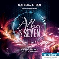 Alba & Seven - Natasha Ngan - E-Book + Hörbuch