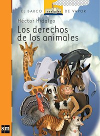 Los derechos de los animales - Héctor Hidalgo - E-Book