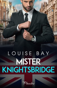 Mister Knightsbridge - Louise Bay - E-Book
