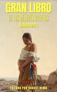 Gran Libro de los Mejores Cuentos - Volumen 1 - Abraham Valdelomar - E-Book