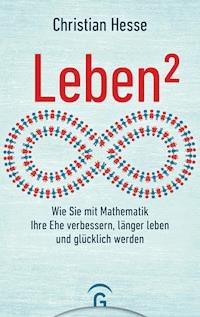 Leben² - Christian Hesse - E-Book