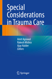 Special Considerations in Trauma Care -  - E-Book