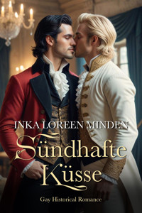 Sündhafte Küsse - Inka Loreen Minden - E-Book