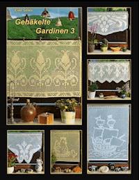 Gehäkelte Gardinen 3 - Elke Selke - E-Book