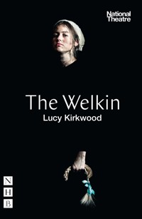 The Welkin - Lucy Kirkwood - E-Book