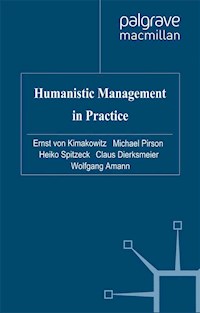 Humanistic Management in Practice -  - E-Book