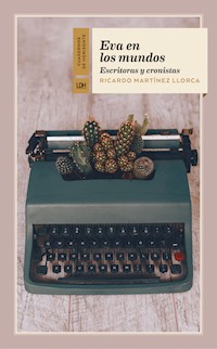 Eva en los mundos - Ricardo Martínez Llorca - E-Book