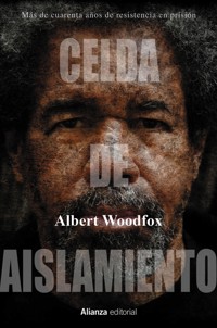 Celda de aislamiento - Albert Woodfox - E-Book