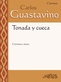 Tonada y Cueca - Carlos Guastavino - E-Book