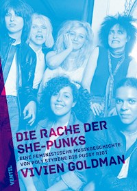 Die Rache der She-Punks - Vivien Goldman - E-Book