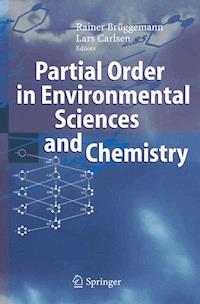 Partial Order in Environmental Sciences and Chemistry -  - E-Book