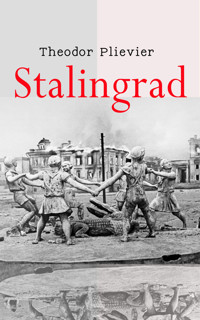 Stalingrad - Theodor Plievier - E-Book