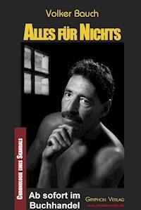 ALLES für NICHTS - Volker Bauch - E-Book