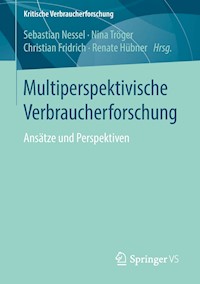 Multiperspektivische Verbraucherforschung -  - E-Book