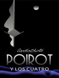 Poirot y los Cuatro (tradicido) - Agatha Christie - E-Book