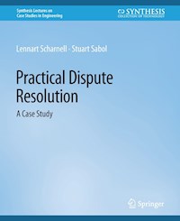 Practical Dispute Resolution - Lennart Scharnell - E-Book