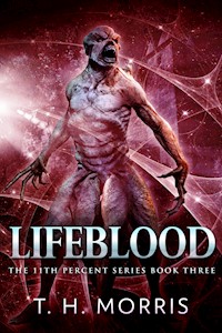 Lifeblood - T.H. Morris - E-Book