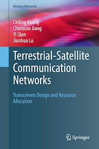 Terrestrial-Satellite Communication Networks - Linling Kuang - E-Book