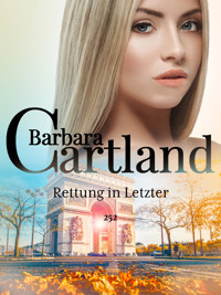 Rettung in Letzter - Barbara Cartland - E-Book