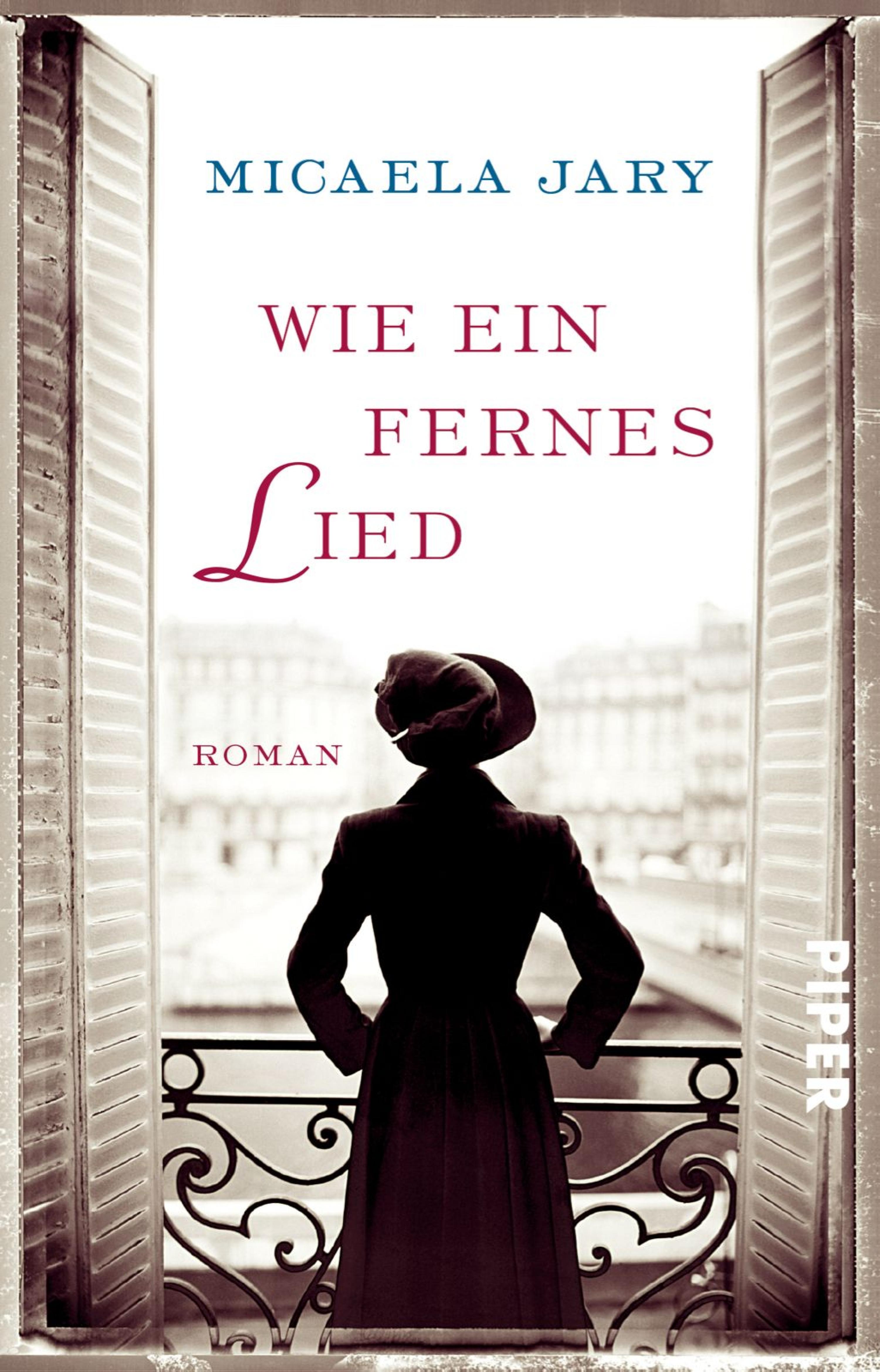 Wie ein fernes Lied - Micaela Jary - E-Book