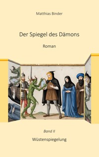 Der Spiegel des Dämons 2 - Matthias Binder - E-Book