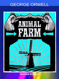 Animal Farm - George Orwell - E-Book
