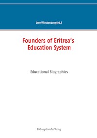 Founders of Eritrea’s Education System -  - E-Book