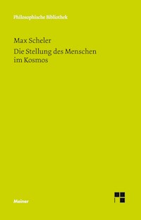 Die Stellung des Menschen im Kosmos - Max Scheler - E-Book