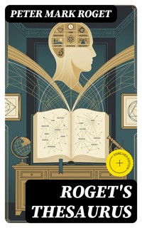 Roget's Thesaurus - Peter Mark Roget - E-Book