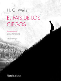 El país de los ciegos - H G Wells - E-Book