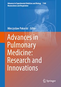 Advances in Pulmonary Medicine: Research and Innovations -  - E-Book