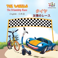 The Wheels タイヤ The Friendship Race 友情のレース - Inna Nusinsky - E-Book