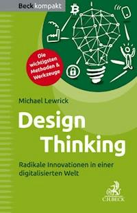 Design Thinking - Michael Lewrick - E-Book