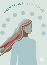 Mnemosine - Delia Rosas - E-Book
