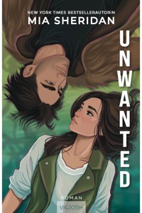 Unwanted - Mia Sheridan - E-Book