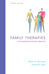 Family Therapies - Mark A. Yarhouse - E-Book