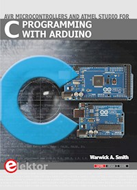 C Programming with  Arduino - Warwick A. Smith - E-Book