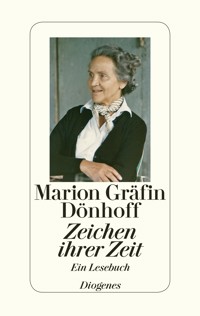 Zeichen ihrer Zeit - Marion Gräfin Dönhoff - E-Book