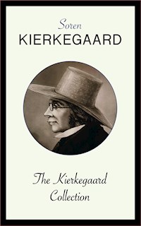 The Kierkegaard Collection - Soren Kierkegaard - E-Book