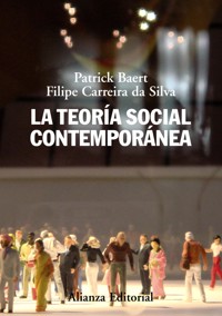 La teoría social contemporánea - Patrick Baert - E-Book