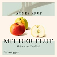 Mit der Flut - Agnes Krup - Hörbuch