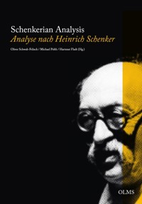 Schenkerian Analysis -  Analyse nach Heinrich Schenker -  - E-Book