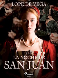 La noche de San Juan - Lope de Vega - E-Book