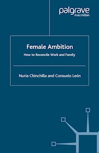 Female Ambition - N. Chinchilla - E-Book