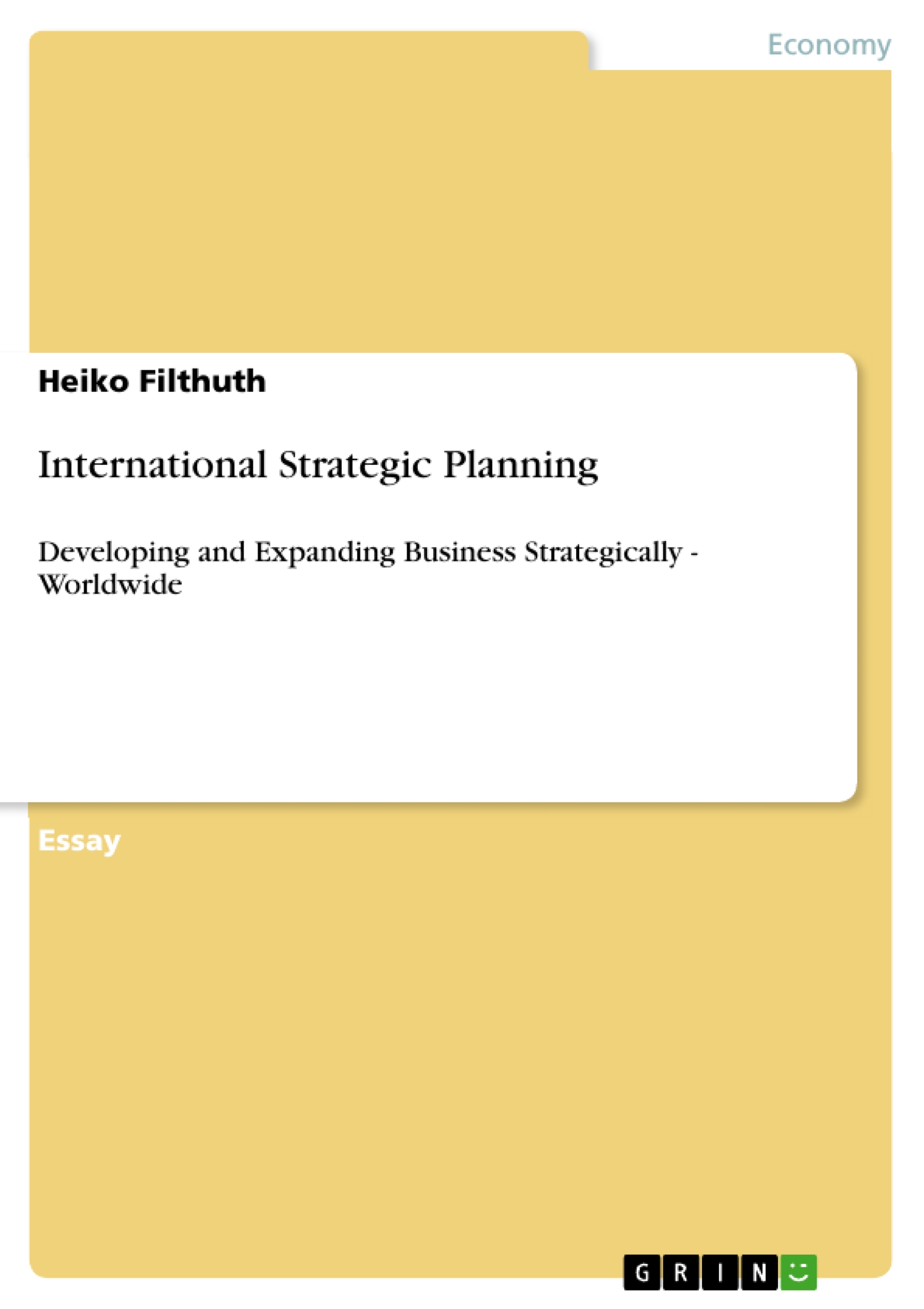 International Strategic Planning - Heiko Filthuth - E-Book