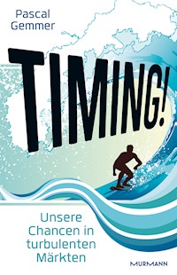 Timing! - Pascal Gemmer - E-Book