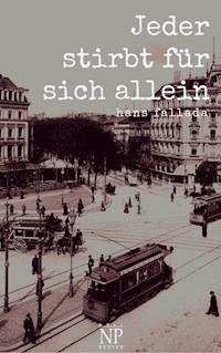 Jeder stirbt für sich allein - Hans Fallada - E-Book + Hörbuch