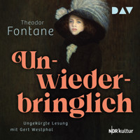Unwiederbringlich - Theodor Fontane - Hörbuch
