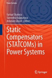 Static Compensators (STATCOMs) in Power Systems -  - E-Book