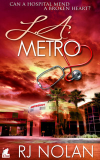 L.A. Metro - RJ Nolan - E-Book